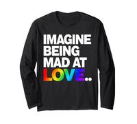 Imagine Being Mad At Love Pride Typographie Arc-en-Ciel Manche Longue