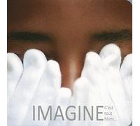 IMAGINE : C'EST TOUT BLANC...