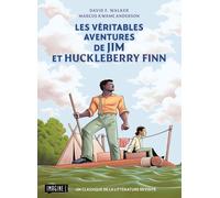Imagine Graphic Les véritables aventures de Jim et Huckleberry Finn