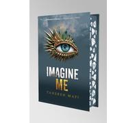 Imagine Me - Édition collector - Tome 3 - Saison 2 de la saga Shatter Me