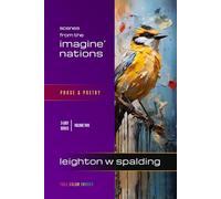 Imagine Nations: Practical Wisdom in Poetry and Prose
