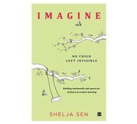 Imagine No Child Left Invisible