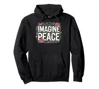 Imagine Peace Floral Message Inspirational Art Sweat à Capuche