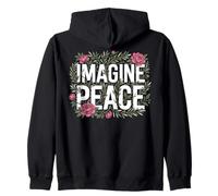 Imagine Peace Floral Message Inspirational Art Sweat à Capuche