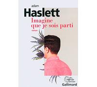 Imagine que je sois parti
