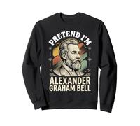 Imagine Que Je suis Alexander Graham Bell Sweatshirt