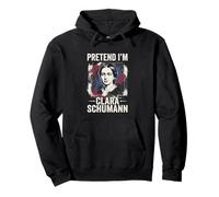 Imagine Que Je suis Clara Schumann Sweat à Capuche