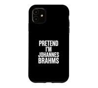 Imagine Que Je suis Johannes Brahms Coque pour iPhone 11
