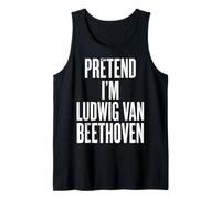 Imagine Que Je suis Ludwig Van Beethoven Débardeur