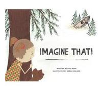 Imagine That by Phil Bean Phil Bean (Auteur)