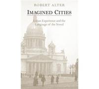 Imagined Cities - Robert Alter - Yale University Press - Livre en Anglais - Paperback Robert AlterRobert Alter (Auteur)