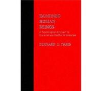 Imagined Human Beings by Bernard Jay Paris Bernard J. Paris (Auteur)
