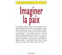 Imaginer la paix Paris, UNESCO, décembre 2002 - Collectif - Grasset - broché - Actes