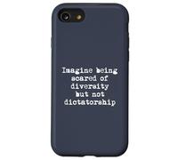 Imaginez Avoir Peur de la diversité et Non de la Dictature Coque pour iPhone SE (2020) / 7/8