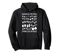 Imaginez Toutes Les âmes Qui vivent la Vie en Paix. Sweat à Capuche