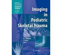 Imaging in Pediatric Skeletal Trauma: Techniques and Applications