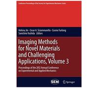 Imaging Methods For Novel Materials And Challenging Applications, Volume 3