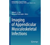 Imaging of Appendicular Musculoskeletal Infections