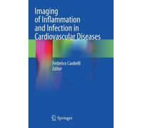 Imaging Of Inflammation And Infection In Cardiovascular Diseases
