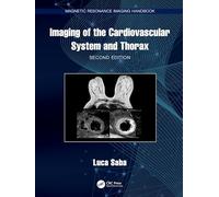 Imaging of the Cardiovascular System and Thorax