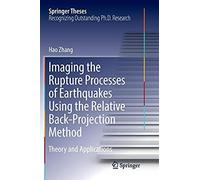 Imaging The Rupture Processes Of Earthquakes Using The Relative Back-Projection Method