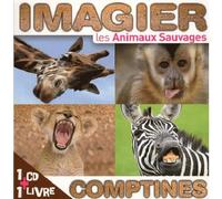 Imaginier les animaux sauvages Livre avec CD audio - Collectif - Les Mots Magiques - Livre CD - Album éveil dès la naissance CD