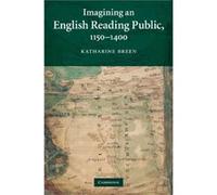 Imagining an English Reading Public 11501400 - Breen Katharine Associate Professor Northwestern University Illinois - Cambridge University Press - Livre e Breen Katharine Associate Professor Northwest