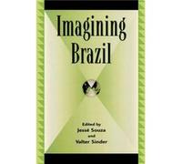 Imagining Brazil Jesse Souza (Auteur)