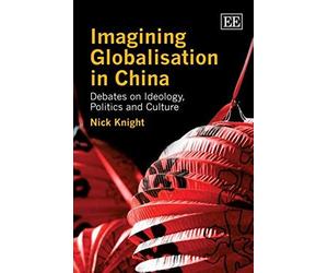 Imagining Globalisation In China
