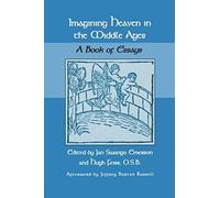 Imagining Heaven In The Middle Ages