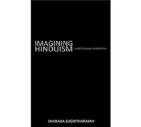 Imagining Hinduism by Sharada Sugirtharajah Sharada Sugirtharajah (Auteur)
