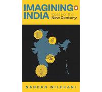Imagining India: Ideas For The New Century