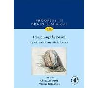 Imagining The Brain: Episodes In The Visual History Of Brain Research