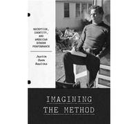 Imagining the Method by Justin Owen Rawlins Justin Owen Rawlins (Auteur)