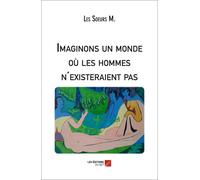 Imaginons Un Monde Où Les Hommes N'existeraient Pas