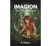 IMAGION: The Manticore