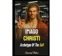 Imago Christi: Archetype Of The Self