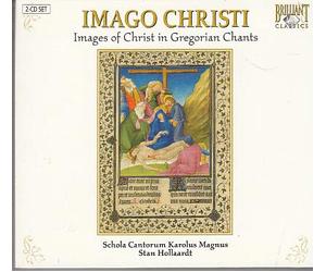 IMAGO CHRISTI : IMAGES DU CHRIST DANS LES CHANTS GREGORIENS