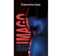 Imago - Christophe Léon - Ramsay - broché - Roman