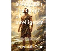 IMAGO DEI The Origin of Intelligence: What Scripture Reveals About Artificial Intelligence, Human Dignity, and the Future of Minds