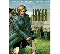 Imago Mundi, tome 4 : L'Hypothèse Ulysse
