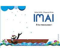Imai A la rescousse La pauvreté expliquée par Esther Duflo - Esther Duflo - Seuil Jeunesse - cartonné - Document jeunesse