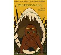 Imaitsoanala - La Fille De L'oie Sauvage