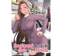 Imaizumi Brings All the Gals to His House Vol. 4 - Gorou Nori - Ghost Ship - ebook (ePub illustré) - Livre