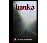 Imako: novella post-apocalyptique pour lecteurs avertis