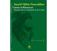 Imam al-khomeyni : parcours de - Sayyid Abbas Noureddine - Albouraq - broché - Essai