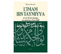 Imam ibn taymiyya Sa vie et son époque, ses opinions et son fiqh - ABOU ZAHRA, MOUHAMMAD - Al Qalam - cartonné - Biographie