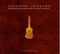 Imamura, Yasunori - Spanish Music for Vihuela