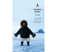 Flemming Jensen – Ímaqa – Une aventure au Groenland – Poche