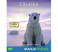 IMAX Nature : L'Alaska [Blu-Ray]